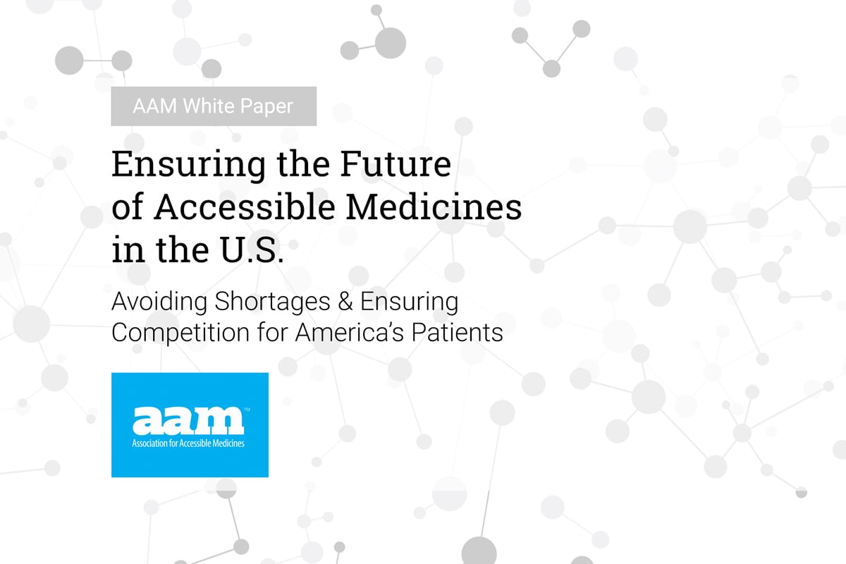 The Biosimilars Council - AAM White Paper - Ensuring the Future of Accessible Medicines in the U.S.