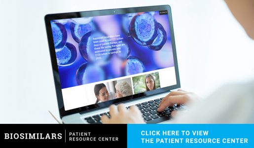 Click here to view the Biosimilars Patient Resource Center