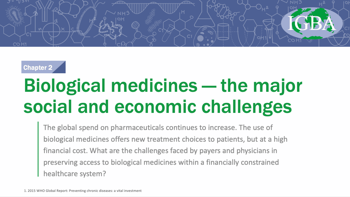 Biological Medicines, social economic challenge